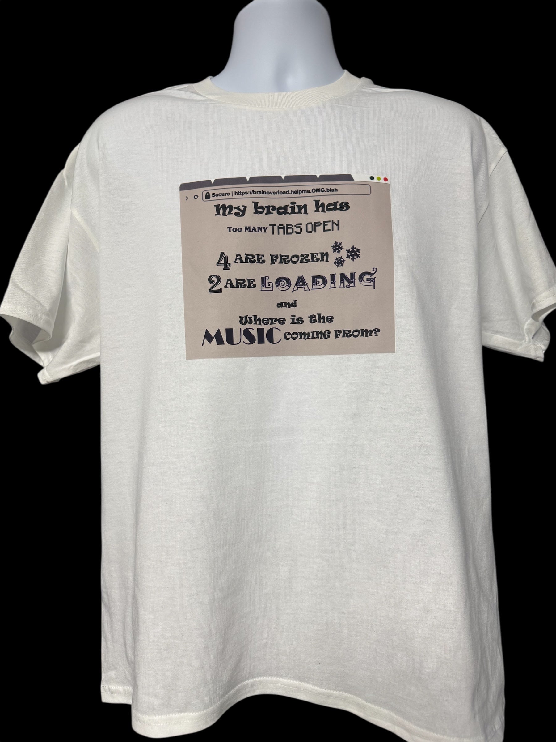 Funny “Too Many Tabs Open” Graphic T-Shirt